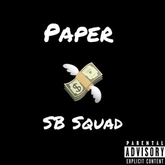SB SQUAD - PAPER (yung turk x emilli x stunky x krisp b) prod. stunky