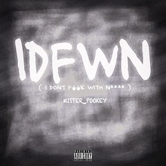 IDFWN - Mister_Pookey