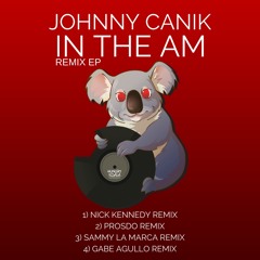 Johnny Canik - In The AM (Gabe Agullo Remix)