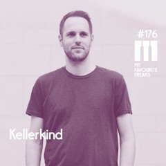 My Favourite Freaks Podcast #176 Kellerkind