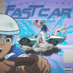 Fast Car (Prod. By Grove$ide)