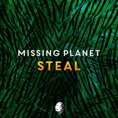 Missing Planet - Steal [FREE]