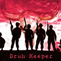 YDFC- Bruhs Keeper