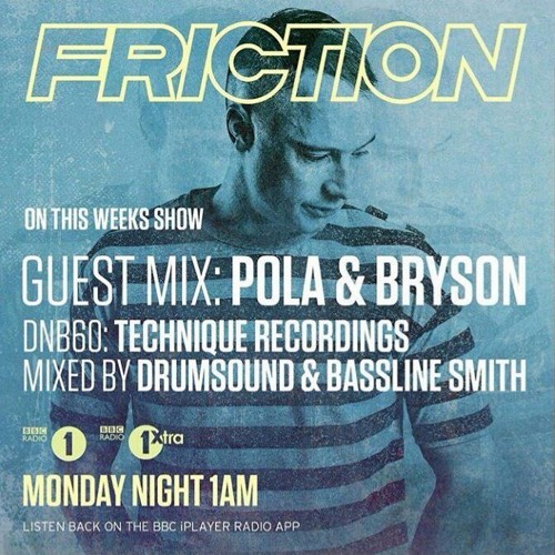 Pola & Bryson Interview + Guest Mix for Friction (BBC Radio 1 & 1Xtra)