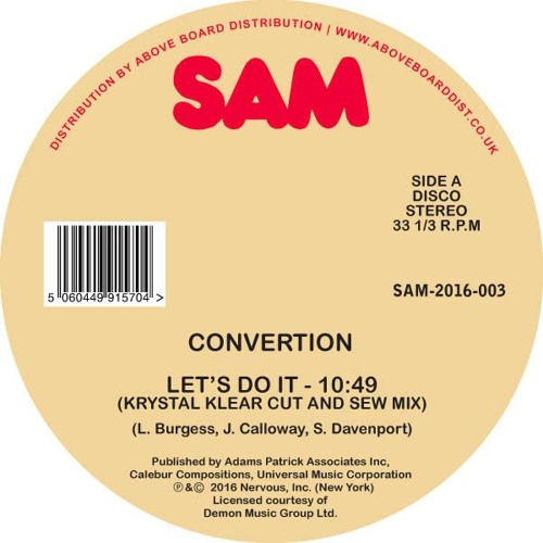 CONVERTION - LET'S DO IT (KRYSTAL KLEAR CUT & SEW MIX)