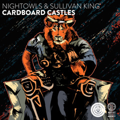 NIGHTOWLS & Sullivan King - Cardboard Castles