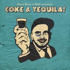 01 Coke & Tequila