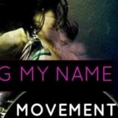 CALLING MY NAME-Movement ft C4
