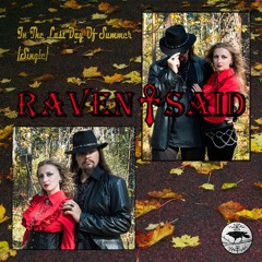 Raven Said - In The Last Day Of Summer
