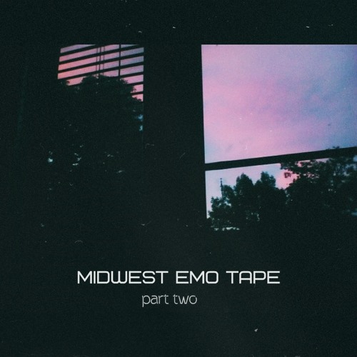 midwest emo tape (part two)