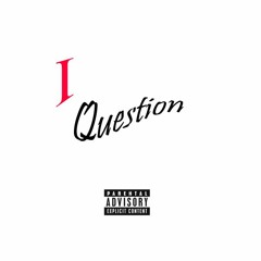 One Question <Feat. KING Yabba> (Prod. DO'C)