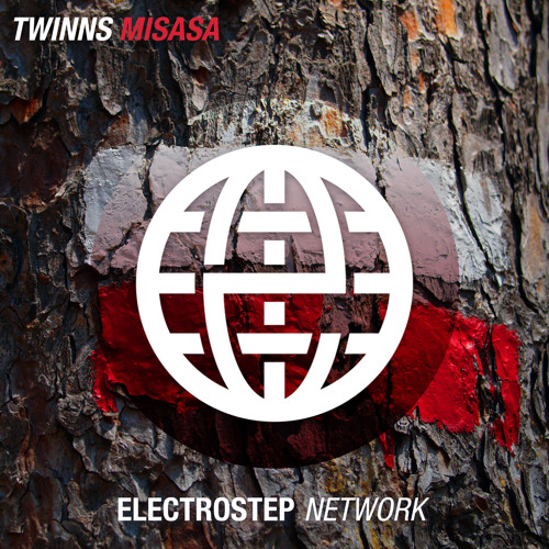 TWINNS - Misasa [Electrostep Network EXCLUSIVE]