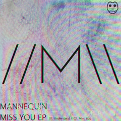 Mannequin - Miss You