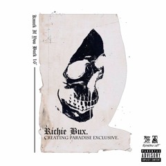 Richie Bux -  Knuck If You Buck 16' (Produced by Dee)