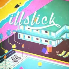 ILLSLICK - มีเรื่องให้กอด.mp3