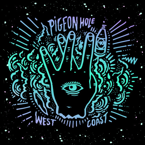 Pigeon Hole - WEST COAST [PREMIERE]