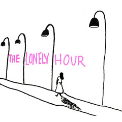 The Lonely Hour #10: 'I'm Never Alone Anymore, and I Miss It' by Matt Gross