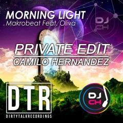 Morning Light (Makrobeat ft olivia) Edit private @Djcamilohernandez