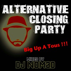 2014 - Alternative Closing Party ⬇️FREE DOWNLOAD⬇️