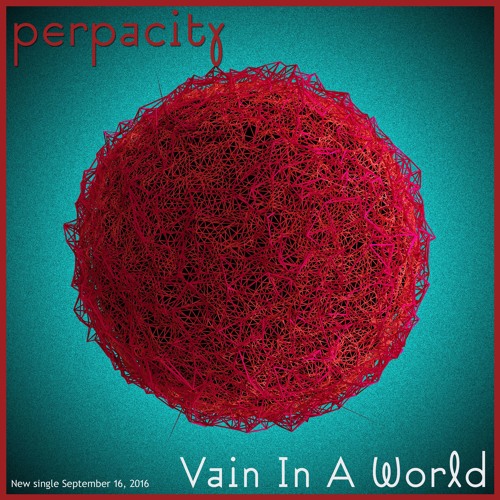 Vain In A World - Out now