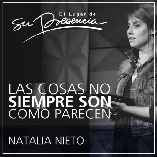Stream episode Las cosas no siempre son como parecen - Natalia Nieto - 27  de agosto 2016 by supresencia podcast | Listen online for free on SoundCloud