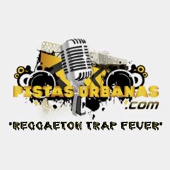 Reggaeton Trap Fever