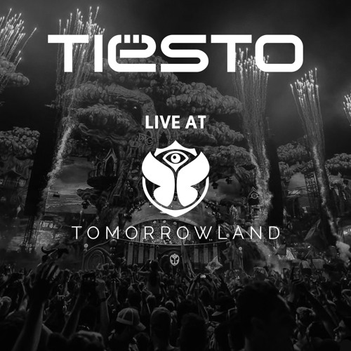 Tiësto - Live at Tomorrowland 2016