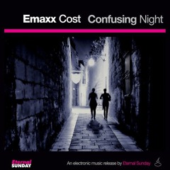 Emaxx Cost - pmurT oN (Origianl Mix) [Preview] [Eternal Sunday] [190374776073]