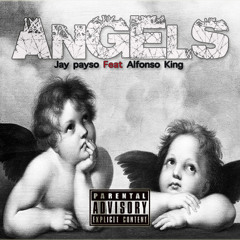 Jay Payso  Feat Alfonso King - Angels