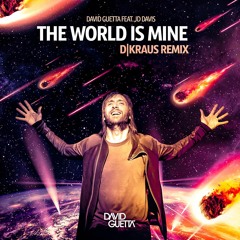 David Guetta - The World Is Mine (DKRAUS Funky Remix)