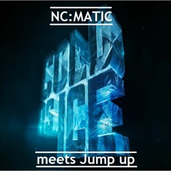 Cold as Ice meets Jump up