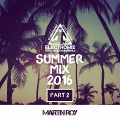 Summer Mix 2016 Pt. 2