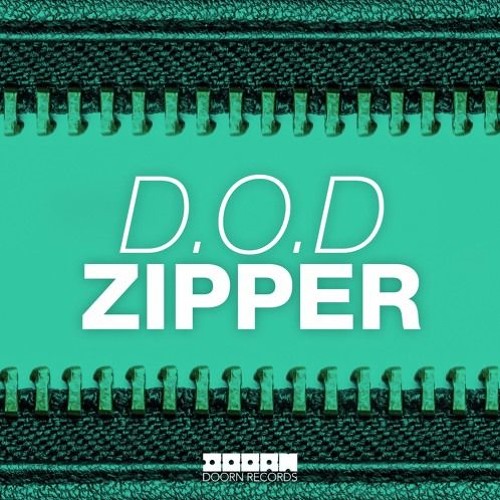 D.O.D - Zipper (Extended Mix)