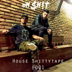 House Shittytape #001