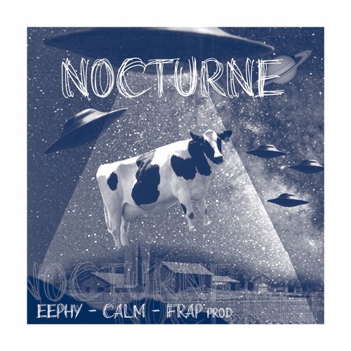 Nocturne Eephe prod Frap