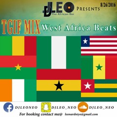 Afrobeat - WEST AFRICA BEATS #Nigeria #Ghana  #BurkinaFaso #IvoryCoast #Liberia #SierraLeone #djleo