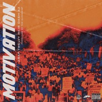 A$AP Twelvyy - Motivation (Ft. Da$h & AZ)