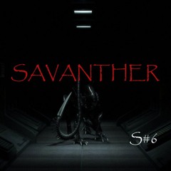 SAVANTHER - S#6