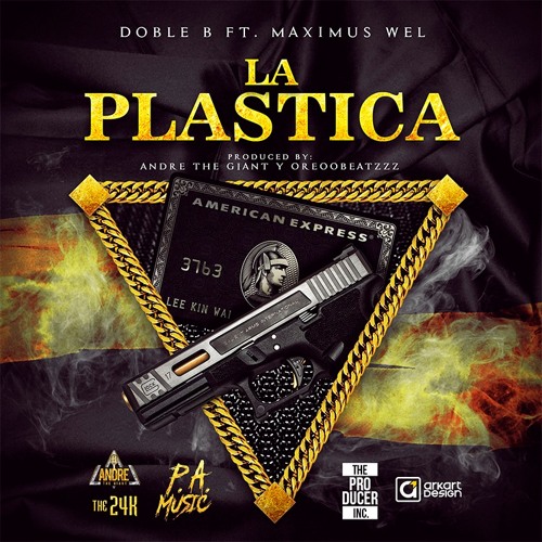 Doble B Feat Maximus Wel - La Plástica