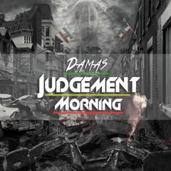 Judgement Morning - [Jones Town Story E.P]