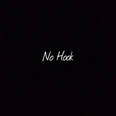 No Hook