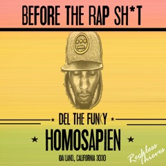Before The Rap Sh*t