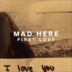 First Love (Original Mix)