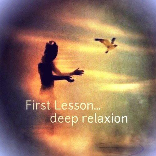 First Lesson-deep relaxion