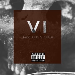 VI ( Prod. KINGSTONER)