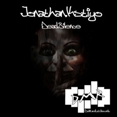Jonathan Kstiyo - Dead Silence ( Original Mix )
