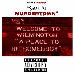 3am In Murdertown