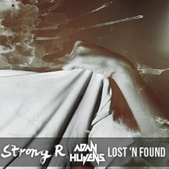 Strong R. & Adan Hujens - Lost 'n Found
