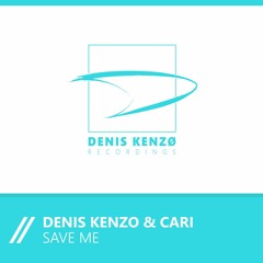 Denis Kenzo & Cari - Save Me [ASOT 778]