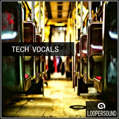 Tech Vocals - Demo  (Sample Pack)